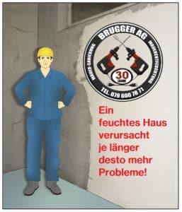 Ein feuchtes Haus verursacht je länger desto mehr Probleme!Brugger AG Mauer-Sanierung Mauerentfeuchtung